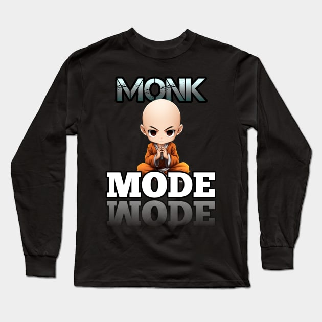 - Monk Mode - Stress Relief - Focus & Relax Long Sleeve T-Shirt by MaystarUniverse